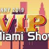 2019 VIP Show in Miami